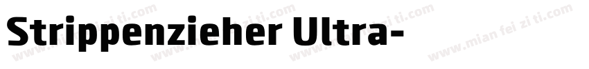 Strippenzieher Ultra字体转换